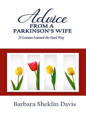 cover image of Advice From a Parkinson's Wife